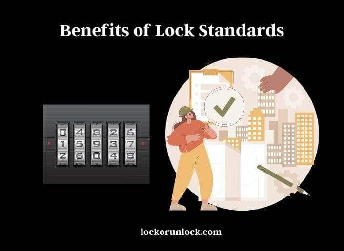 benefits of lock standards