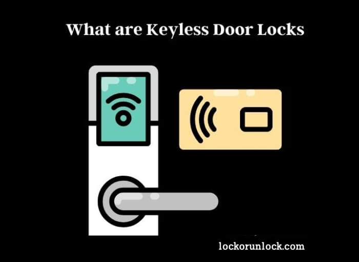 what are keyless door locks