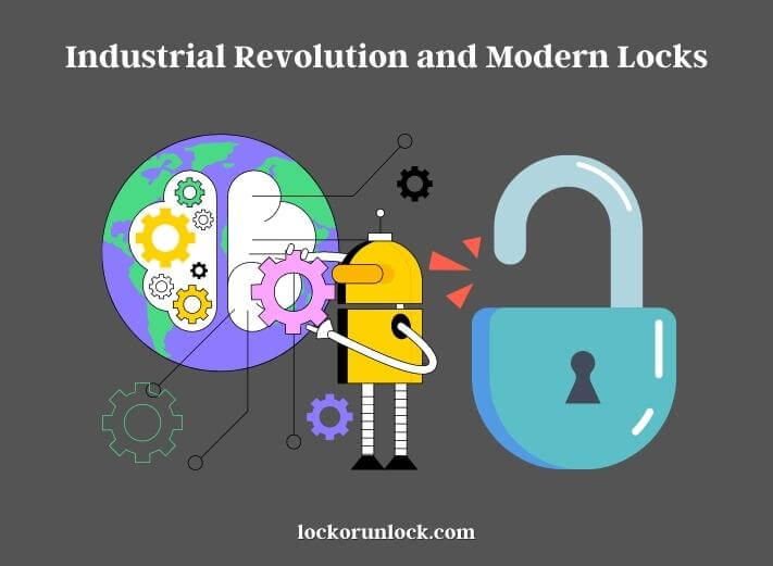 industrial revolution and modern locks