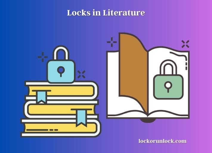 locks in literature