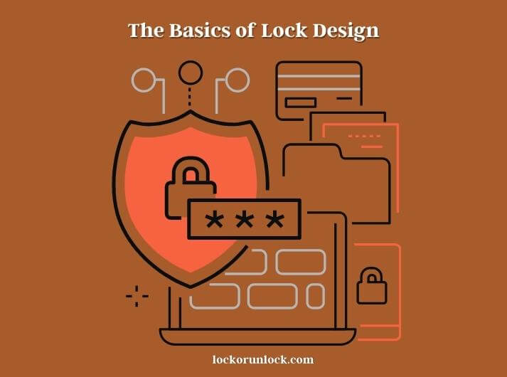 the basics of lock design