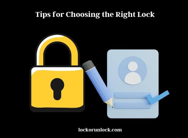 tips for choosing the right lock 