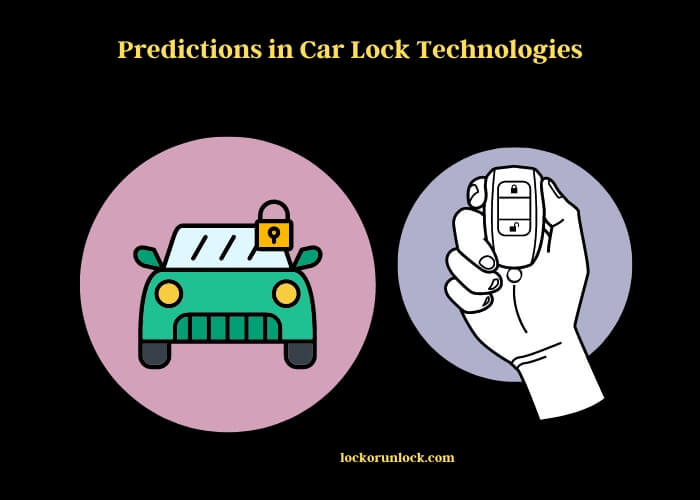 predictions in car lock technologies