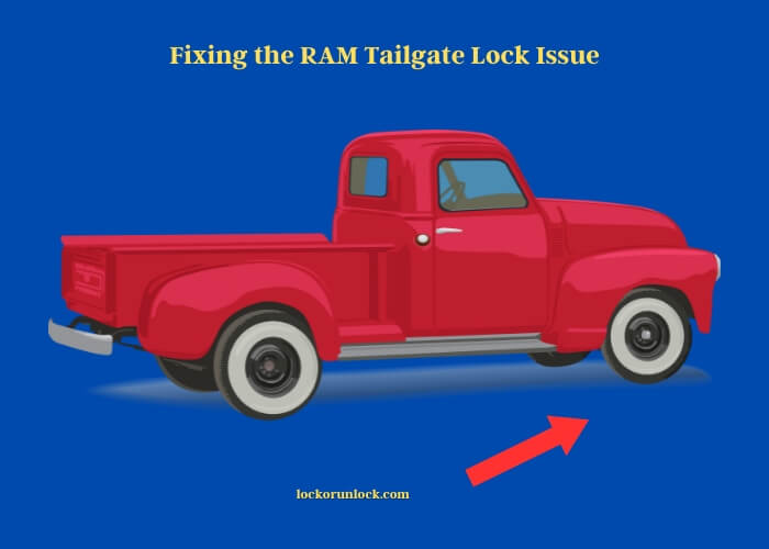 fixing the ram tailgate lock issue