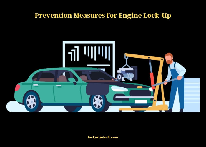 prevention measures for engine lock-up