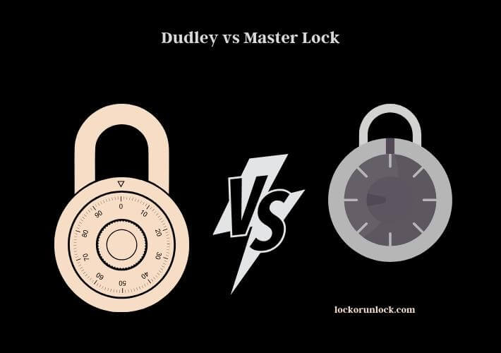 dudley vs master lock