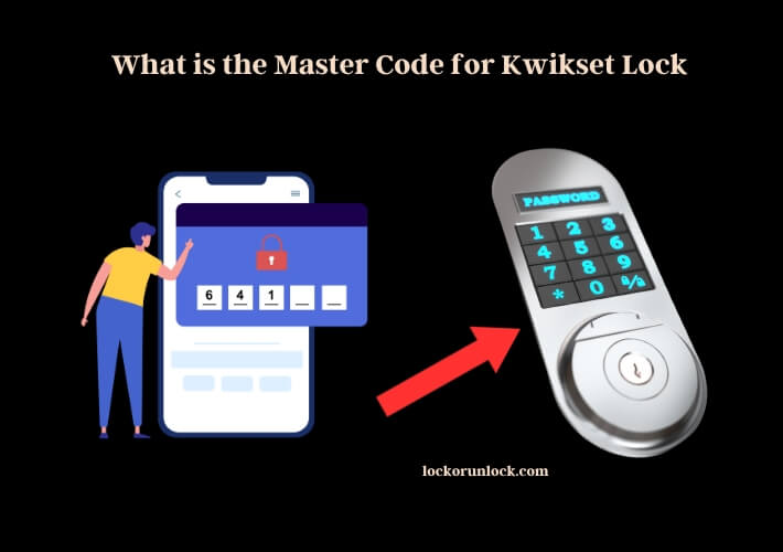 what is the master code for kwikset lock